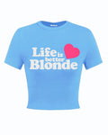 Life Is Better Blonde Y2K Baby Tee