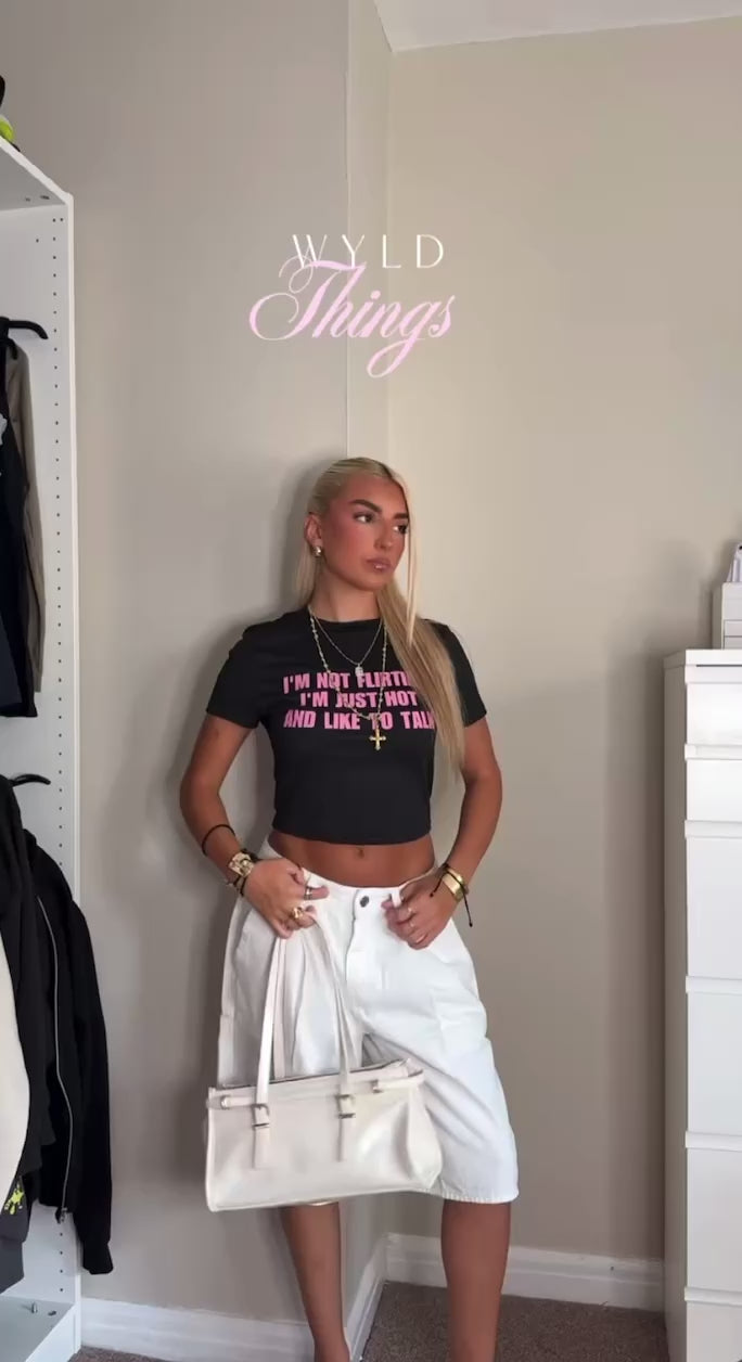 I'm Not Flirting I'm Just Hot And Like To Talk Y2K Baby Tee